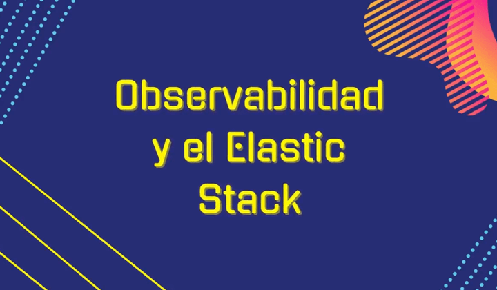 Observabilidad Elastic Stack